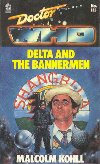 Doctor Who - Delta and the Bannermen